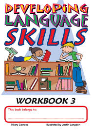 DEVELOPING LANGUAGE SKILLS BOOK 3