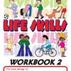 DEVELOPING LIFE SKILLS - WORKBOOK 2