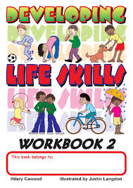 DEVELOPING LIFE SKILLS - WORKBOOK 2