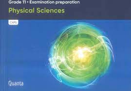 QUANTA PHYSICAL SCIENCES GR 11 EXAM PREP       