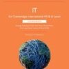 IT: CAMBR INTER AS & A LEVEL IT COURSEBOOK WITH DIGITAL ACCESS (2 YEARS)