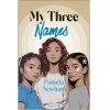 ENG: MY THREE NAMES