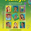 AFR: PIEKFYN AFRIKAANSEAT LEERDERBOEK GR. 9