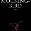 TO KILL A MOCKINGBIRD