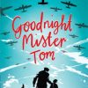 ENG: GOODNIGHT MR TOM  