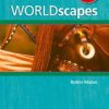 WORLDSCAPES