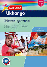 OXFORD UKHANYO GR 12 LB (ISIXHOSA) 
OXFORD UKHANYO IBANGA 12 INCWADI YOMFUNDI