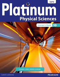 PHYS: PLATINUM PHYSICAL SCIENCES GRADE 10 LEARNER'S BOOK