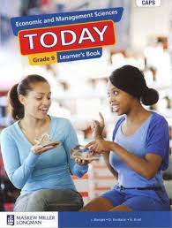 ECONOMIC AND MANAGEMENT SCIENCES TODAY GRADE 9 LEARNER'S BOOK