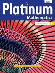 PLATINUM MATHEMATICS GRADE 9 LEARNER'S BOOK