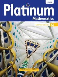 PLATINUM MATHEMATICS GRADE 12 LEARNER'S BOOK