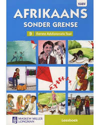 AFRIKAANS SONDER GRENSE AFRIKAANS EERSTE ADDISIONELE TAAL GRAAD 9 LEESBOEK