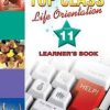 TOP CLASS LIFE ORIENTATION GRADE 11 LEARNER'S BOOK