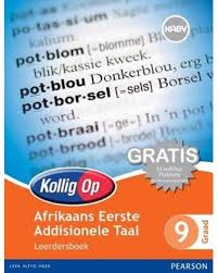 KOLLIG OP AFRIKAANS EERSTE ADDISIONELE TAAL 
GRAAD 9 LEERDERSBOEK