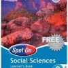 SPOT ON SOCIAL SCIENCES GRADE 8 LEARNER'S BOOK