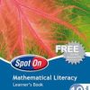 SPOT ON MATHEMATICAL LITERACY GRADE 10 LEARNER BOOK