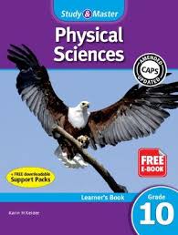 STUDY & MASTER PHYSICAL SCIENCES LEARNER'S BOOK GRADE 10