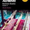 X-KIT ACHIEVE! GR 11 BUSINESS STUDIES STUDY GUIDE