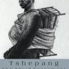 TSHEPANG, THE THIRD TESTAMENT