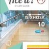 ACE IT! ISIXHOSA FAL GRADE 10