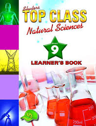 TOP CLASS NATURAL SCIENCES GRADE 9 LEARNER'S BOOK