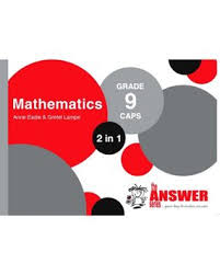 ANS SERIES GR 9 MATHS '2IN1'