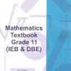 MINDBOURNE MATHS TEXTBOOK IEB/DBE GR 11